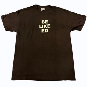 Vintage Hanes Beefy-T Be Like Ed Graphic T-Shirt Brown Mens Large L Cotton Tee